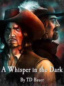 A Whisper in the Dark - Original Book Cover. Beautiful art by Allison Preswick. However, I did the layout myself, and that is not so good.